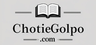Chotiegolpo – New bengali choti golpo for story lovers